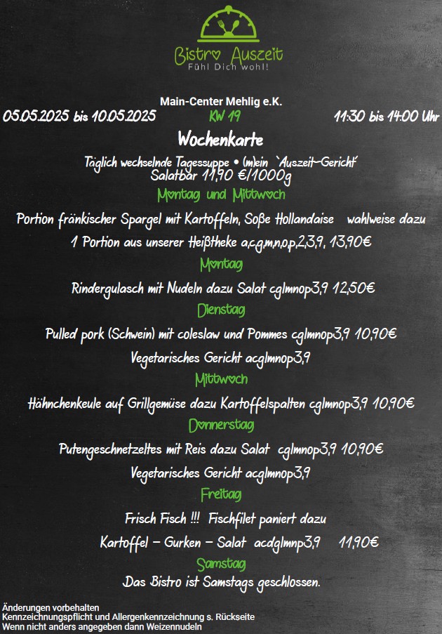 Tageskarte Bistro AusZeit im Main Center Mehlig KW 16